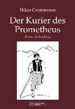 Der Kurier des Prometheus