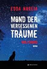 Mond der vergessenen Träume