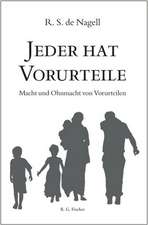 Jeder hat Vorurteile