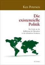 Die existenzielle Politik