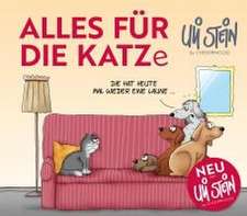 Uli Stein für Tierfreunde: Alles für die Katz(e)