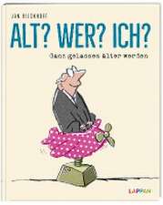 Alt? Wer? Ich?