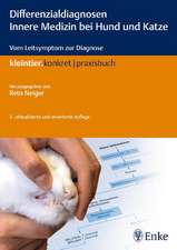 Differenzialdiagnosen Innere Medizin bei Hund und Katze