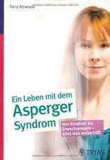 Ein ganzes Leben mit dem Asperger-Syndrom