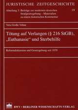 Tötung auf Verlangen (§ 216 StGB), Euthanasie und Sterbehilfe