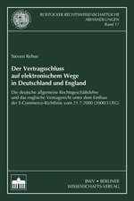 Der Vertragsschluss auf elektronischem Wege in Deutschland und England