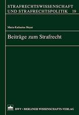 Beiträge zum Strafrecht