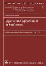 Legalität und Opportunität im Strafprozess