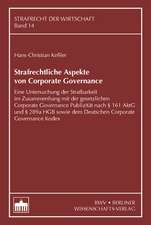 Strafrechtliche Aspekte von Corporate Governance