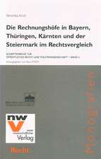 Die Rechnungshöfe in Bayern, Thüringen, Kärnten und der Steiermark im Rechtsvergleich