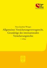 Allgemeines Versicherungsvertragsrecht, Grundzüge des internationalen Versicherungsrechts