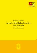 Landwirtschaftliches Familien- und Erbrecht