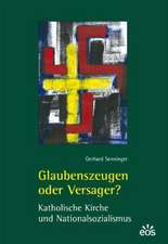 Glaubenszeugen oder Versager?