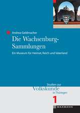 Die Wachsenburg-Sammlungen