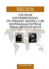 Critical Contributions of Primate Models for Biopharmaceutical Drug Development