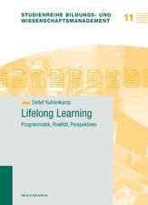 Lifelong Learning - Programmatik, Realität, Perspektiven