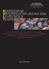 KULT - Kooperative Unterrichtsplanung von Lehrendenteams