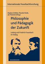 Philosophie und Pädagogik der Zukunft