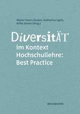 Diversität im Kontext Hochschullehre: Best Practice