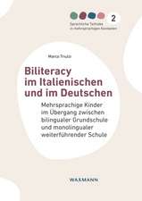 Biliteracy im Italienischen und im Deutschen