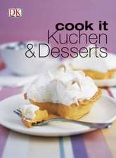 cook it Kuchen & Desserts