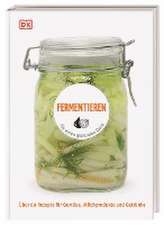 Fermentieren