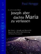 Joseph aber dachte Maria zu verlassen