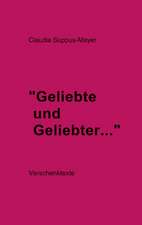 Geliebte und Geliebter ...