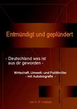 Entmündigt und geplündert