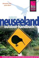 Reise Know-How: Neuseeland Outdoor-Handbuch