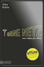 Ohne Netz