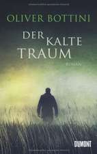 Der kalte Traum