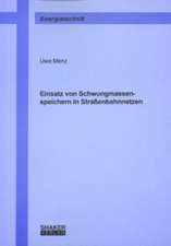 Einsatz von Schwungmassenspeichern in Straßenbahnnetzen