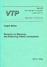 Sensorik zur Messung der Ölalterung mittels Lumineszenz