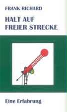 Halt auf freier Strecke