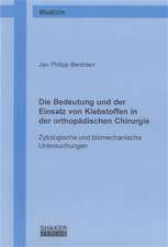 Die Bedeutung und der Einsatz von Klebstoffen in der orthopädischen Chirurgie