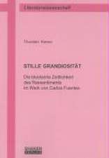 Stille Grandiosität