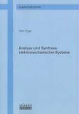 Analyse und Synthese elektromechanischer Systeme