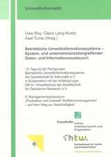 Betriebliche Umweltinformationssysteme - System- und unternehmensübergreifender Daten- und Informationsaustausch