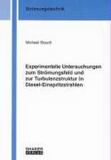 Experimentelle Untersuchungen zum Strömungsfeld und zur Turbulenzstruktur in Diesel-Einspritzstrahlen