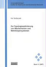 Zur Topologieoptimierung von Mechanismen und Mehrkörpersystemen