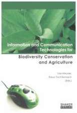 Information and Communication Technologies for Biodiversity Conservation and Agriculture