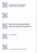 Document Image Analysis with the Gamera Framework