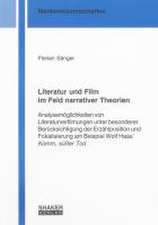 Literatur und Film im Feld narrativer Theorien