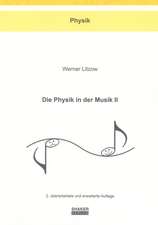 Die Physik in der Musik II