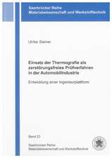 Einsatz der Thermografie als zerstörungsfreies Prüfverfahren in der Automobilindustrie