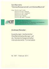 Auswirkungen mechanischer Oberflächenbehandlungen auf die Randschichteigenschaften mikrostrukturierter Formeinsätze