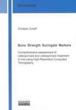 Bone Strength Surrogate Markers