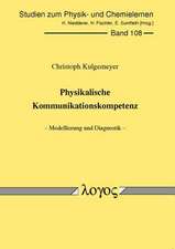 Physikalische Kommunikationskompetenz