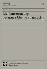 Die Bankenhaftung Des Neuen Uberweisungsrechts: Zugleich Ein Beitrag Zur Identifikation Steuerlicher Beihilfen Im Sinne Des Ar